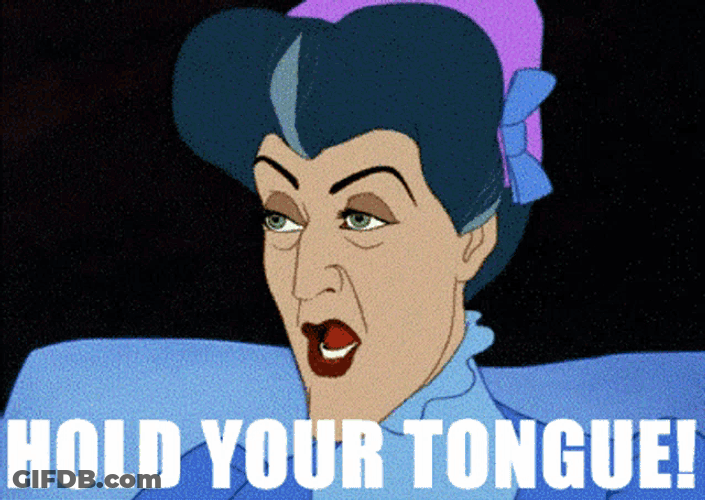 Hold Your Tongue Sassy GIF