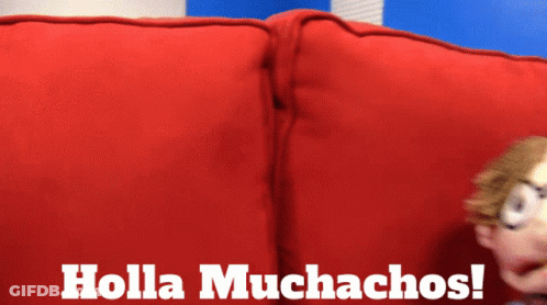 Holla Muchachos Is Written On A Red Couch GIF