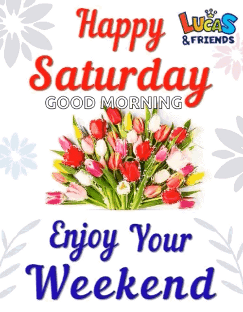 Holy Saturday Feliz Sábado Saturday Morning GIF