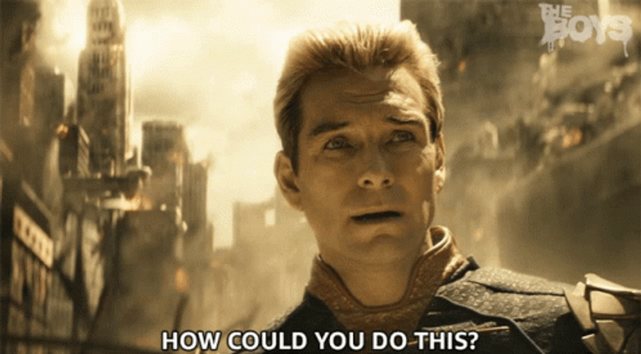 Homelander How Could You Do This GIF