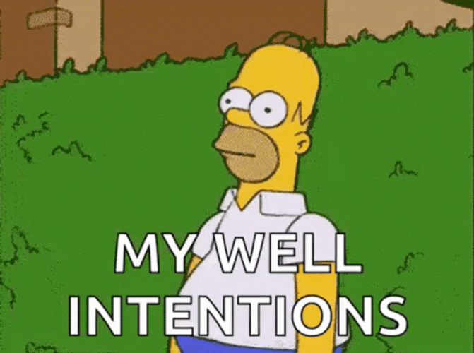 Homer Disappearing My Well Intentions GIF
