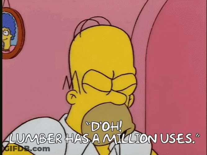 Homer Doh Lumber Has A Million Uses GIF