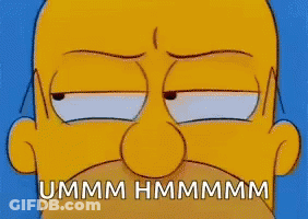 Homer Simpson Close Up Ummm Hmmmmm GIF