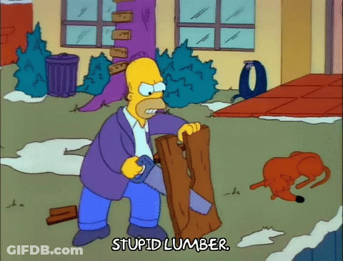 Homer Simpson Cutting Wood Saying Stupid Lumber GIF