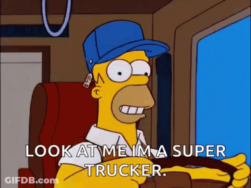 Homer Simpson Is Driving A Truck And Saying `` Look At Me , I 'M A Super Trucker . '' GIF