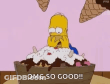 Homer Simpson Is Sitting In A Bowl Of Ice Cream With The Words Omg So Good Written On The Bottom GIF