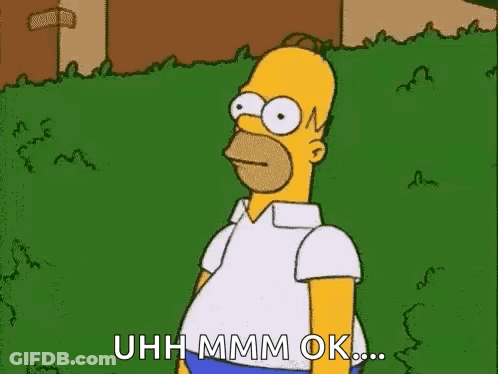 Homer Simpson Saying Uhh Mmm Ok GIF