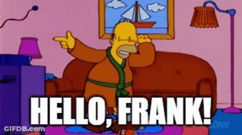 Homer Simpson Says Hello Frank GIF