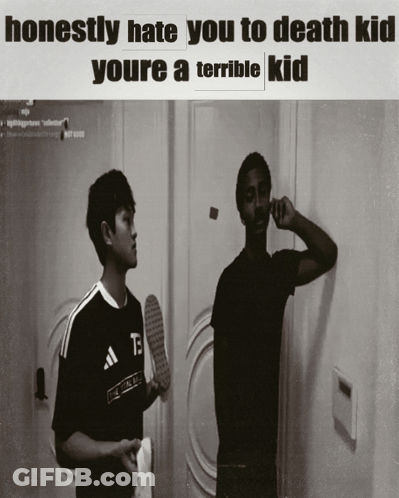 Honestly Hate You To Death Kid Poster GIF