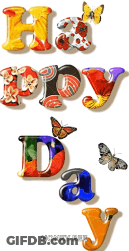 Honey Bee Saying Happy Day With Butterflies GIF