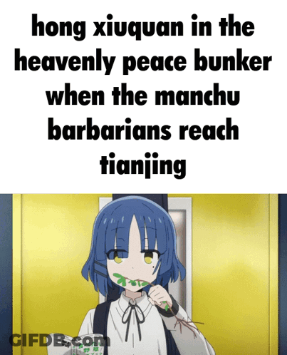 Hong Xiuquan In The Heavenly Peace Bunker When The Manchu Barbarians Reach Tianjing With A Picture Of A Girl GIF
