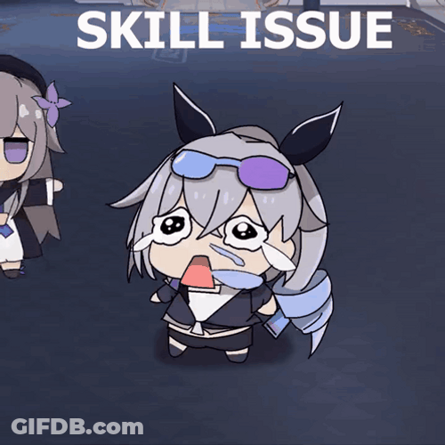 Honkai Star Rail Skill Issue GIF