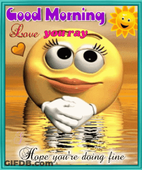 Hope You're Doing Fine Good Morning Emoji GIF