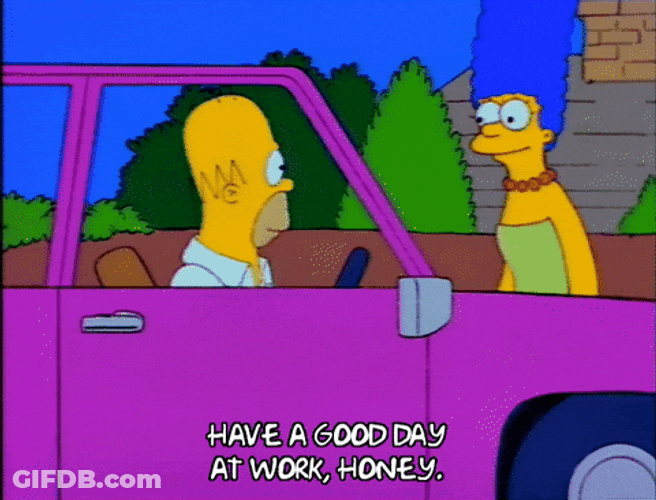 Hope You're Having A Good Day The Simpson GIF