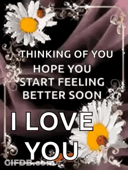 Hope You Start Feeling Better Get Well GIF