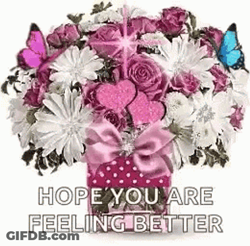 Hope Youre Feeling Better Bouquet GIF
