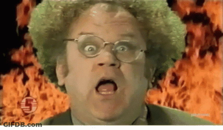 Hot As Hell Dr Steve Brule GIF