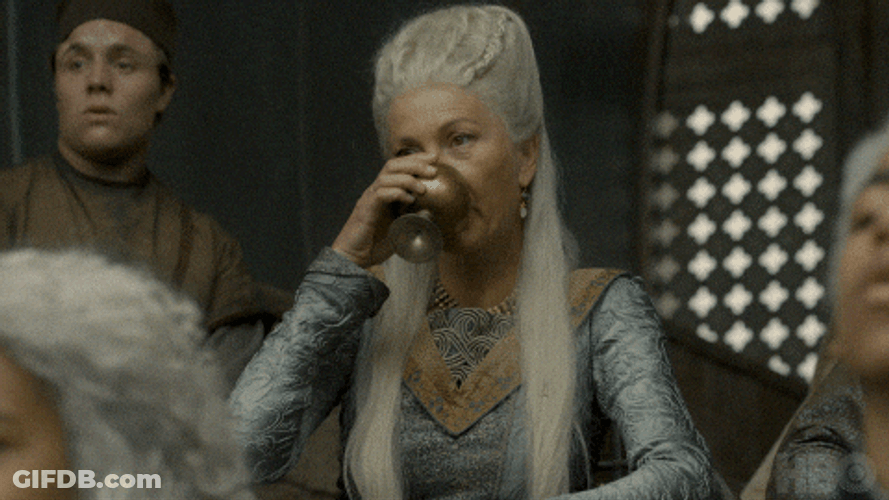 Hotd Rhaenys Targaryen Drinking GIF