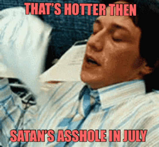 Hotter In July Sweating Meme GIF
