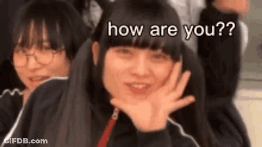 How Are You Atarashii Gakko GIF
