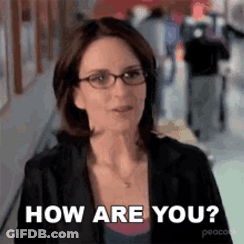 How Are You Teacher Asking GIF