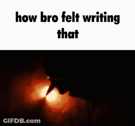 How Bro Felt Writing On Chama GIF