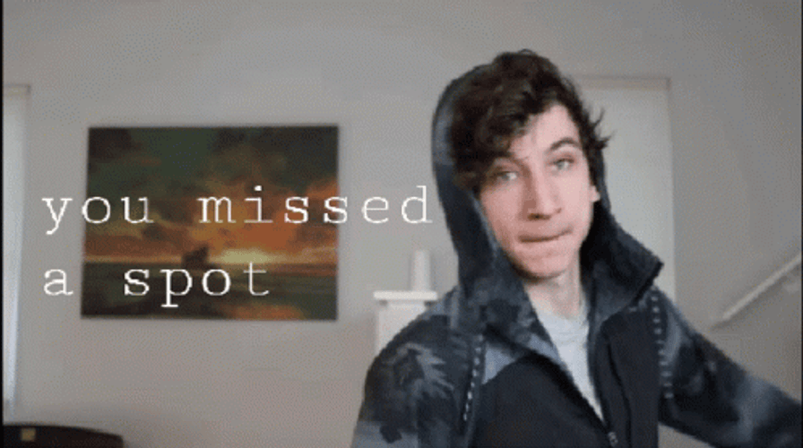How Could You Miss That Spot GIF