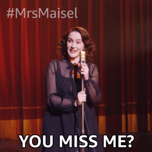 How Could You Not Miss Me GIF