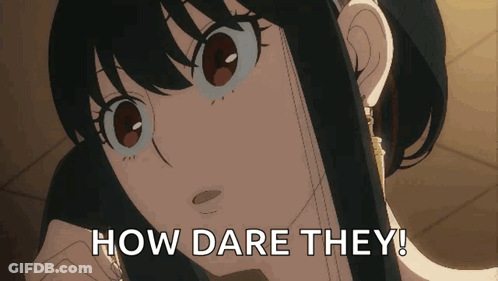 How Dare They Girl GIF