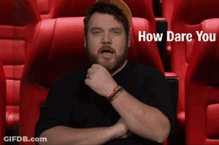How Dare You Jay Previewd Reaction GIF