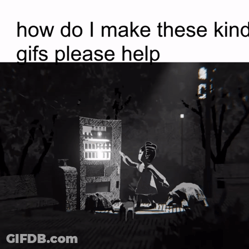 How Do I Make These GIFs Please Help GIF