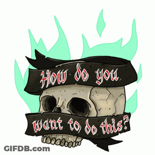 How Do You Want To Do This GIF