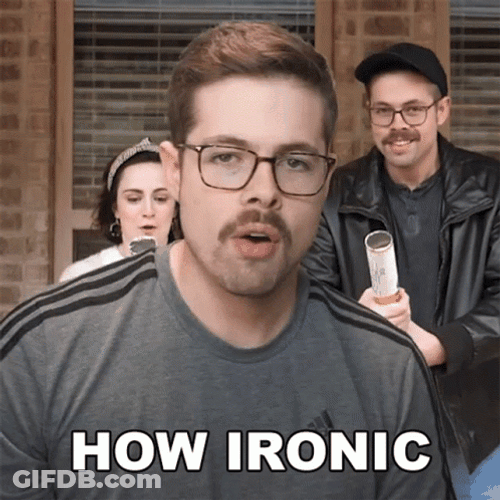 How Irony Dude GIF