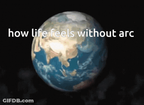 How Life Feels Without Arc Earth GIF