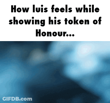 How Luis Feels While Showing His Token Of Honor GIF
