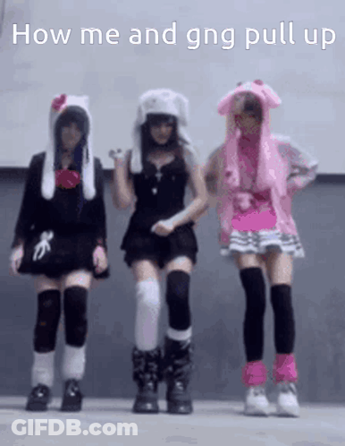 How Me And GNG Pull Up Three Girls GIF