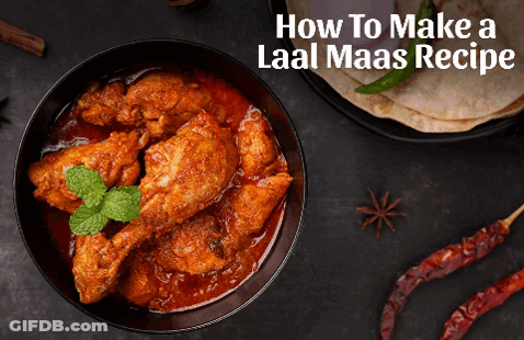 How To Make A Laal Maas Recipe With A Bowl Of Food GIF