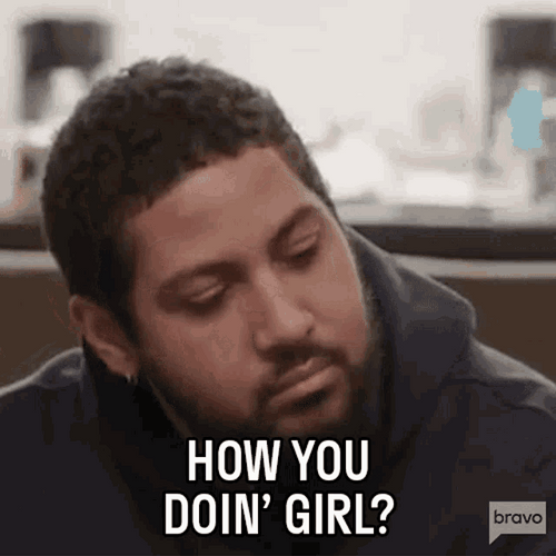 How You Doin Girl GIF