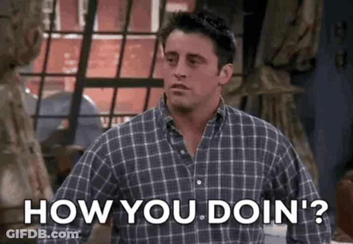 How You Doin Joey Smirk GIF