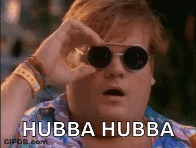 Hubba Hubba Chris Farley Awe Struck GIF