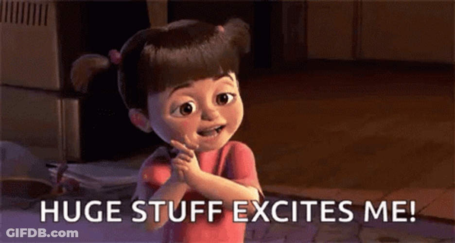 Huge Stuff Excites Me GIF