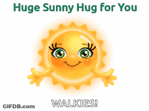 Huge Sunny Hug For You Walkies With A Smiling Sun On A White Background GIF