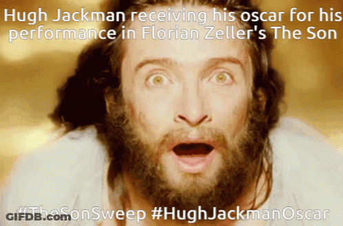 Hugh Jackman Received His Oscar For His Performance In Florian Zeller 'S The Scar GIF