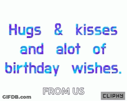 Hugs And Kisses Birthday Wishes Card GIF