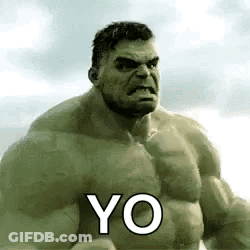 Hulk Angry Saying Yo GIF