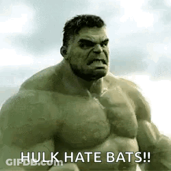 Hulk Hates Bats GIF