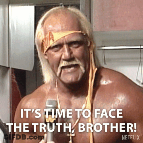Hulk Hogan Is Holding A Microphone And Says " It 'S Time To Face The Truth Brother ! " GIF