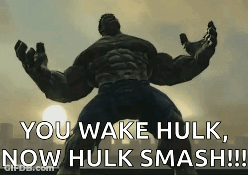 Hulk Wake Up Smash GIF