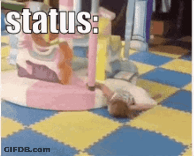 Hungover Status I'm Tired FUnny Kid Meme GIF