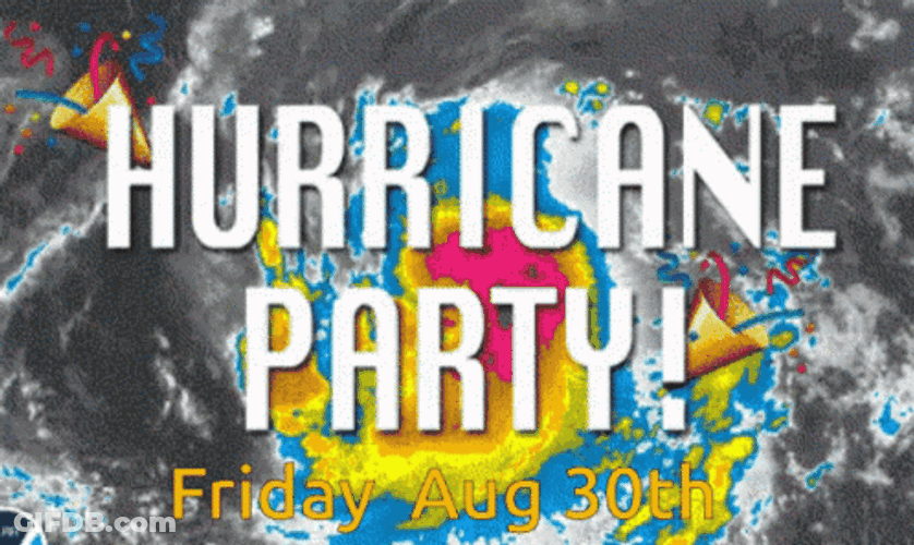 Hurricane Party Hurricane Meme GIF